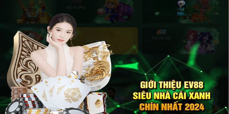 Giới thiệu về nhà cái EV88 uy tín hàng đầu Giới thiệu về nhà cái EV88 uy tín hàng đầu